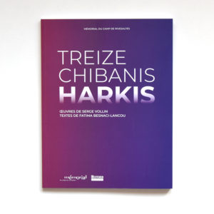 TREIZE CHIBANIS HARKIS